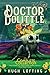 Doctor Dolittle The Complete Collection, Vol. 3: Doctor Dolittle's Zoo; Doctor Dolittle's Puddleby Adventures; Doctor Dolittle's Garden (3)
