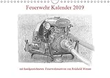  Feuerwehr Kalender 2019 (Wandkalender 2019 DIN A4 quer): Feuerwehr-Kalender, mit gezeicheten historischen und aktuellen Feuerwehr-Motiven (Monatskalender, 14 Seiten ) (CALVENDO Technologie)