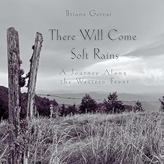 There Will Come Soft Rains Audiolibro Por Briana Gervat arte de portada