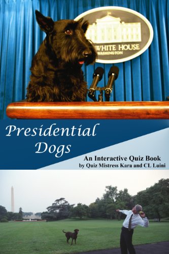 Presidential Dogs, An Interactive Quiz Book
