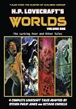 H.P. Lovecraft's Worlds - Volume One: The Lurking Fear and Other Tales