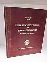 Sight Reduction Tables for Marine Navigation Latitudes 15-30, Inclusive Vol. 2 Pub. No. 229 B000OW78AE Book Cover