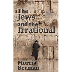 The Jews and the Irrational Audiolibro Por Morris Berman arte de portada