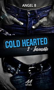 Book's Cover of Cold Hearted: Insensible