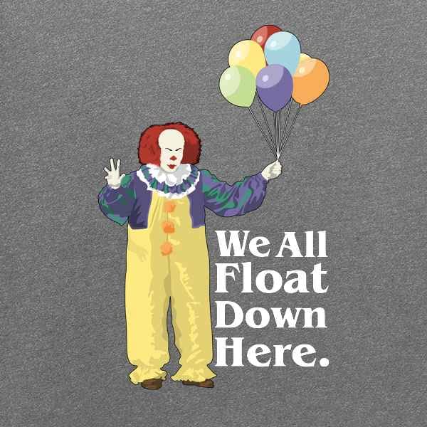 Pop Threads Clown Float Down Here Minimalist Horror Spooky Graphic T-Shirt2