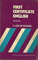 First Certificate English: Book 3 Use of English 0175550921 Book Cover