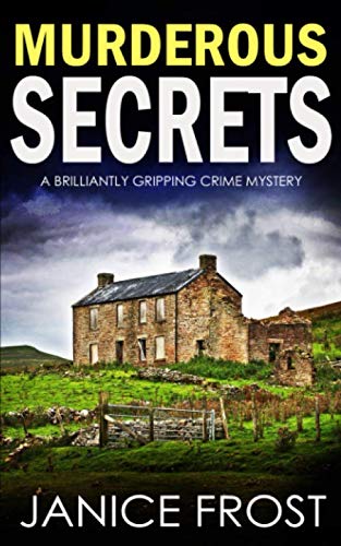 MURDEROUS SECRETS a brilliantly gripping crime mystery (Detective Ava Merry Series)
