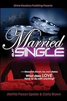 Married, But Single 151470868X Book Cover