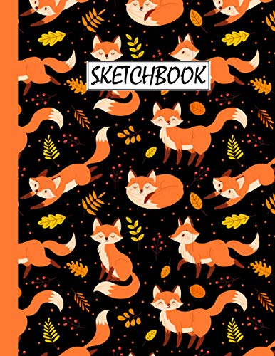 Fox Sketchbook: Fox Pattern Sketching, Sketch Drawing, Sketchbook For Men, Women, Girls, Boys And Kids