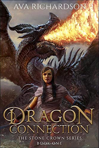 Dragon Connection (The Stone Crown Series Book 1)