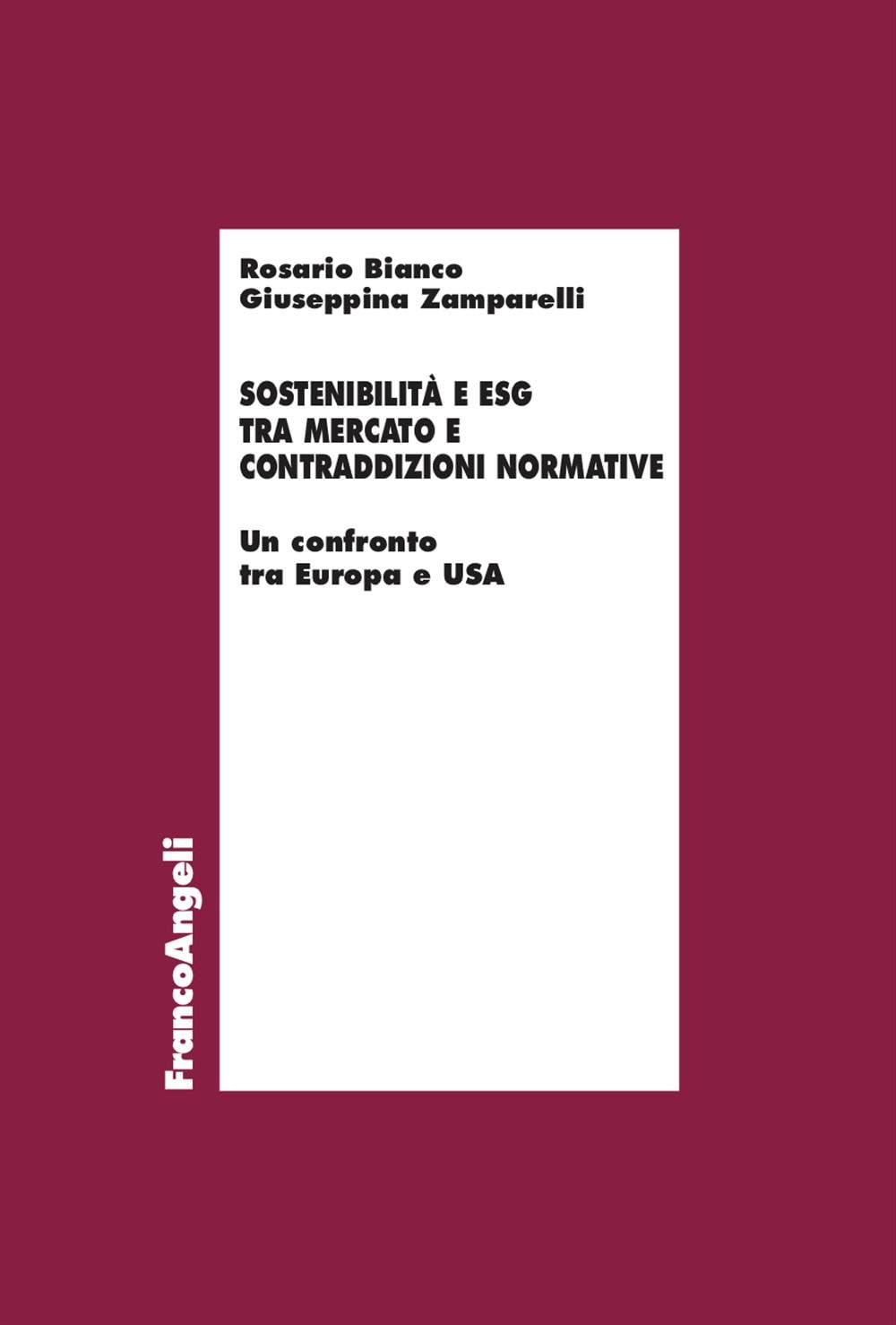 Sostenibilità E Esg Tra Mercato E Contraddizioni Normative. Un Confronto Tra Europa E Usa - 4