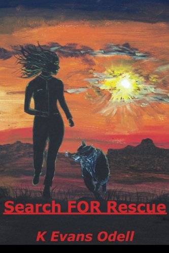 Search for Rescue: Volume 1 (Sioux Forest Series)