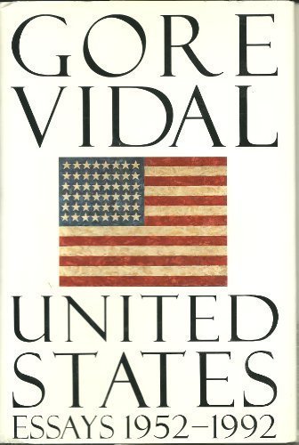 United States: Essays 1952-1992 by Gore Vidal (... B01FGIQJW8 Book Cover