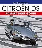 Citroën DS: Porträt einer Göttin