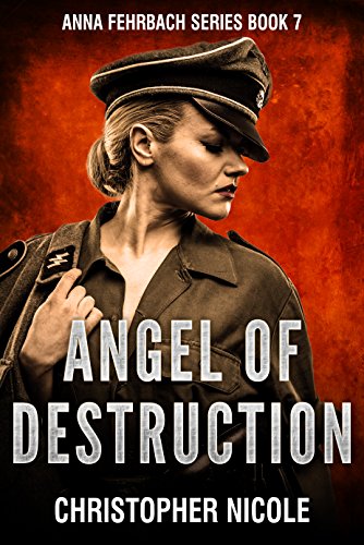 Angel of Destruction (Anna Fehrbach Series Book 7) eBook : Nicole ...