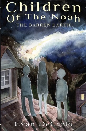 Children of The Noah: The Barren Earth