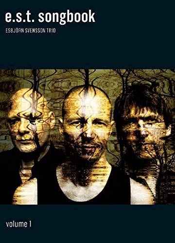 Esbjorn Svensson Trio: E.S.T. Songbook. For