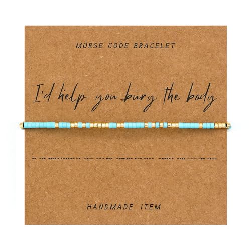 I‘d Help You Bury The Body Morse Code Bracelet for Women Gold Friendship Bracelet Jewelry