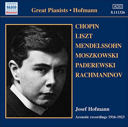 Great Pianists: Josef Hofmann
