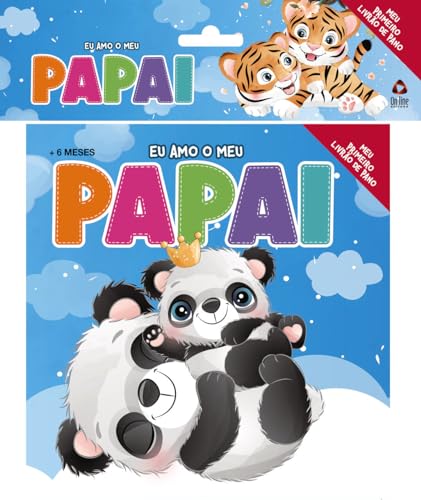Eu Amo O Meu Papai - Meu Primeiro Livrão de Pano
