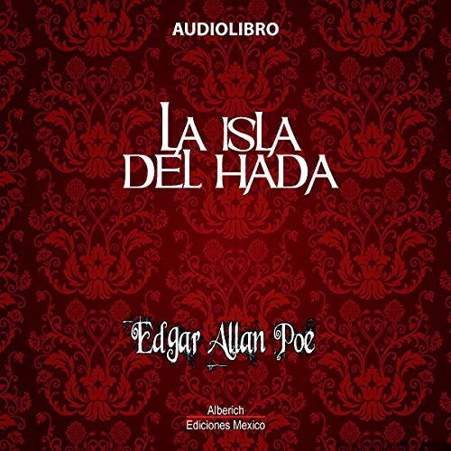 La isla del hada: coleccion Edgar Allan Poe