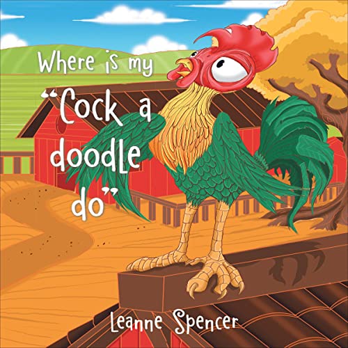 Where Is My &amp;quot;Cock a Doodle Do&amp;quot; by Leanne Spencer episode artwork