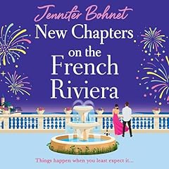 New Chapters on the French Riviera Audiolibro Por Jennifer Bohnet arte de portada