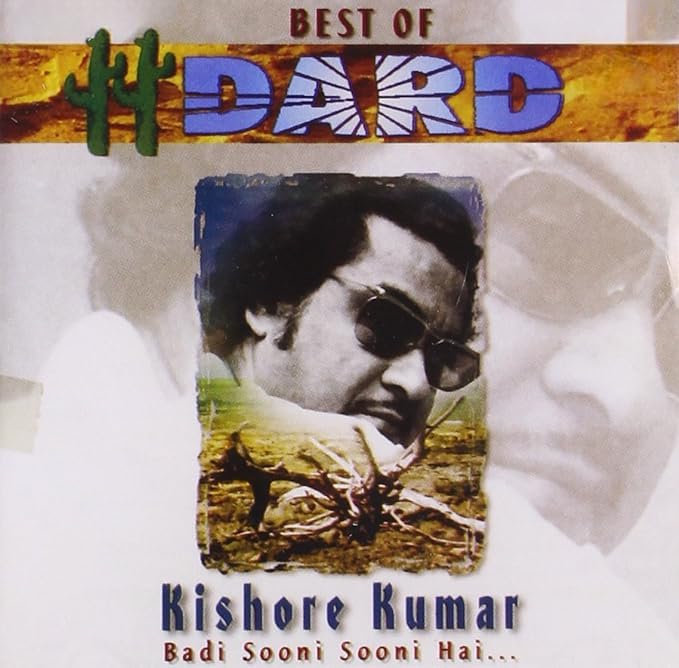 DKD Best of Dard-Kishore Kumar-Badi Sooni So Audio cd