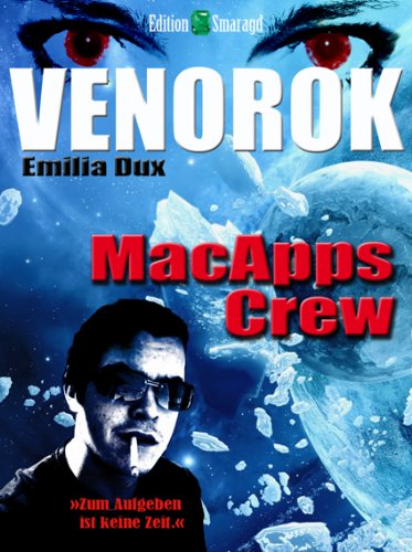 MacApps Crew (Venorok 1) (German Edition)