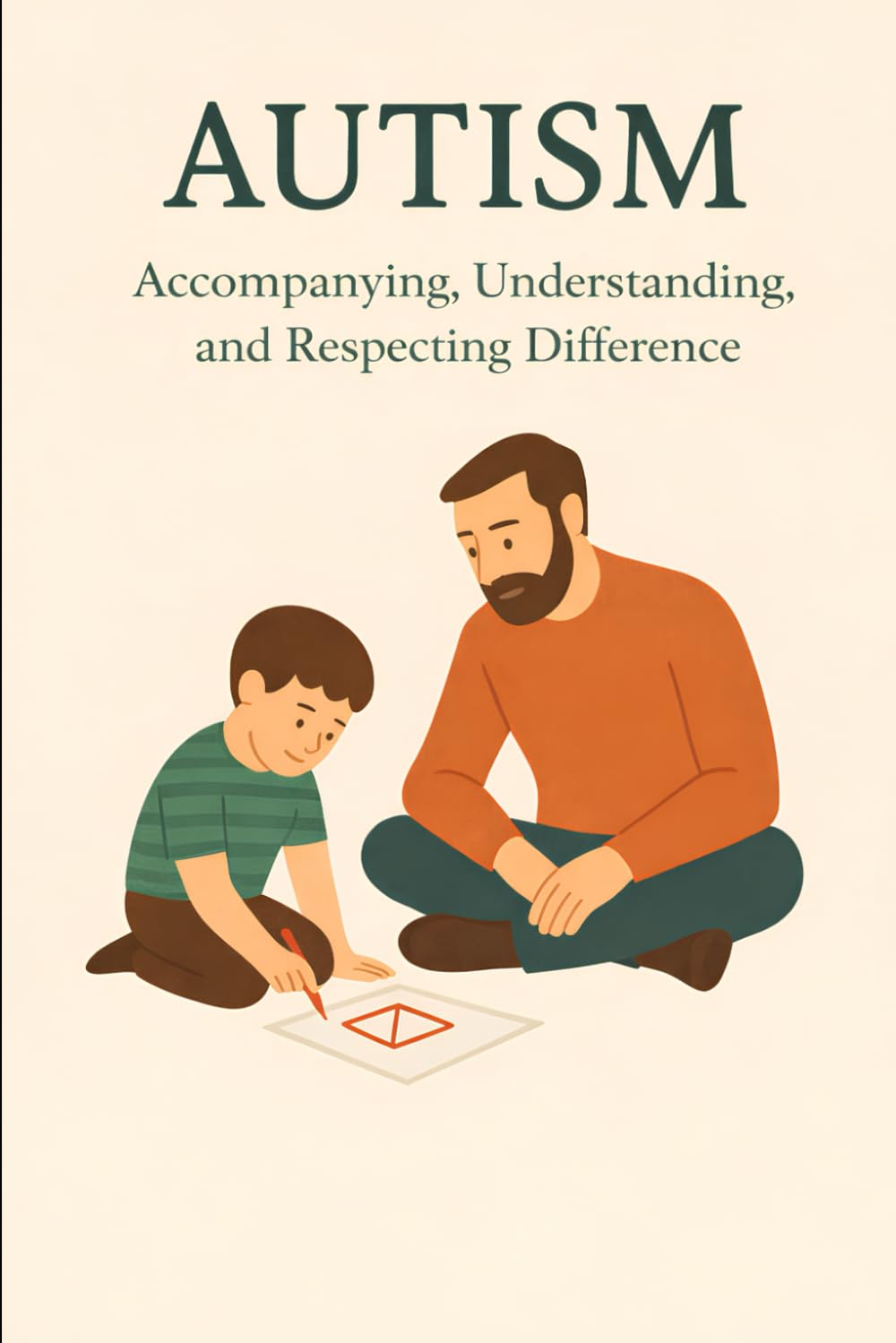 Autism - Accompanying, Understanding, and Respecting Difference