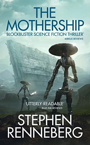 The Mothership (Mapped Space First Contact Book 1)