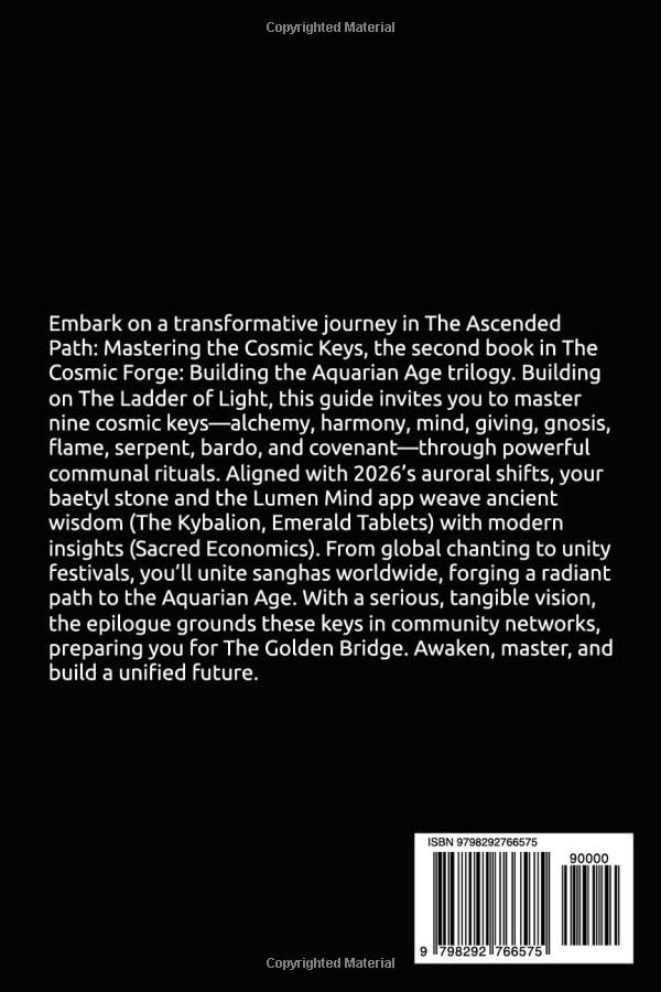 The Ascended Path: Mastering the Cosmic Keys (The Cosmic Forge: Building the Aquarian Age) - Image 2