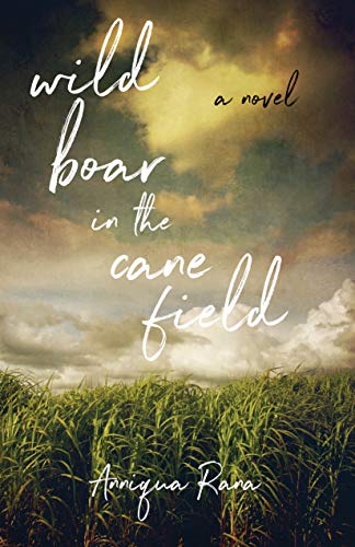 Buy Wild Boar in the Cane Field: A Novel — BookShops.in