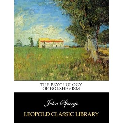 The psychology of Bolshevism