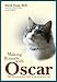 Produktbild Making Rounds with Oscar: The Extraordinary Gift of an Ordinary Cat