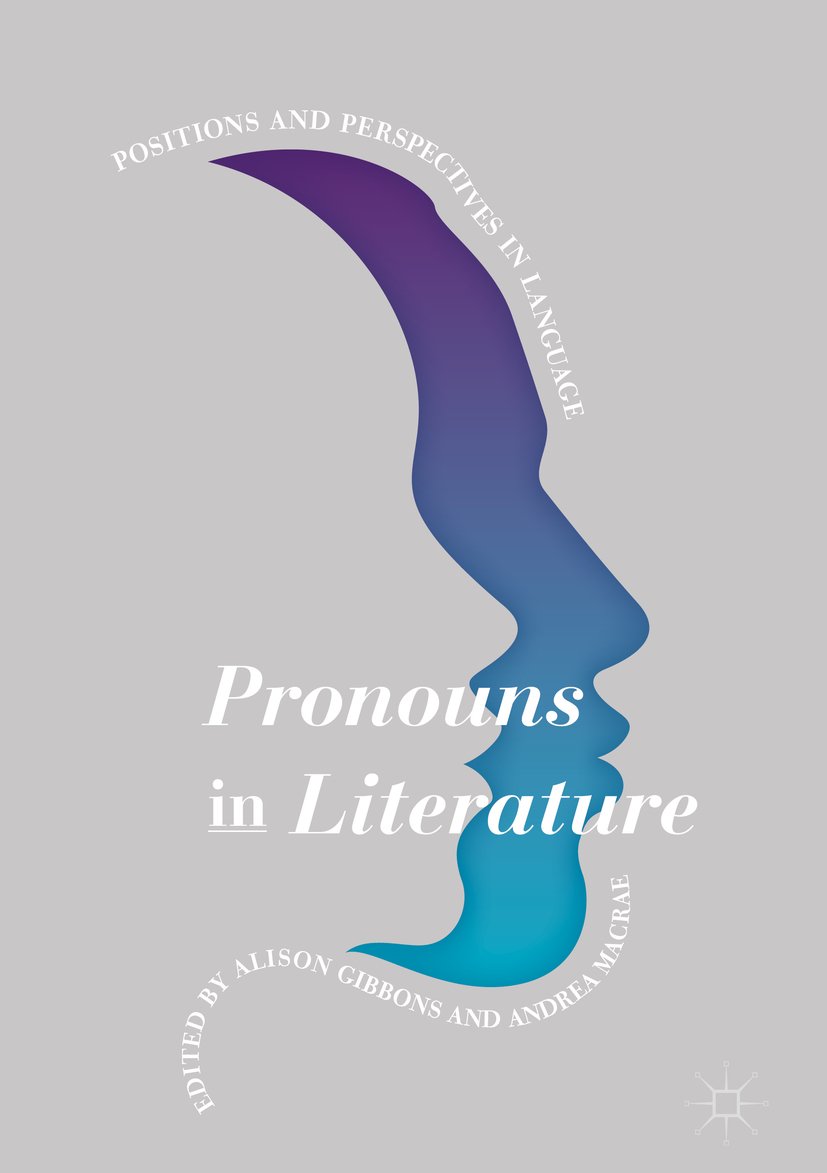 Pronouns in Literature: Positions and Perspectives in Language (English Edition)