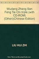Wudang Zhang San Feng Tai Chi triple (with CD-ROM) 7536947593 Book Cover