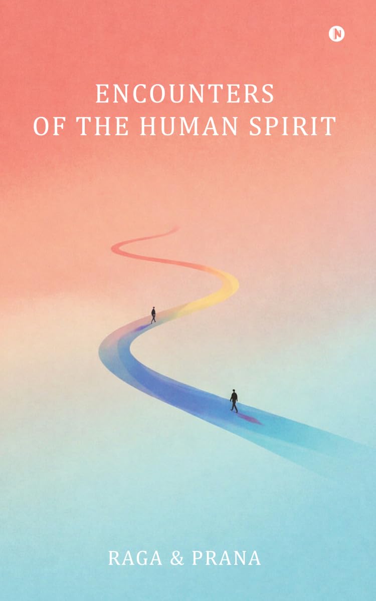 Encounters of the Human Spirit