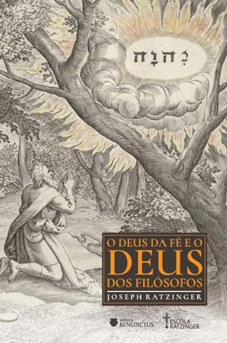 O Deus da Fé e o Deus dos Filósofos
