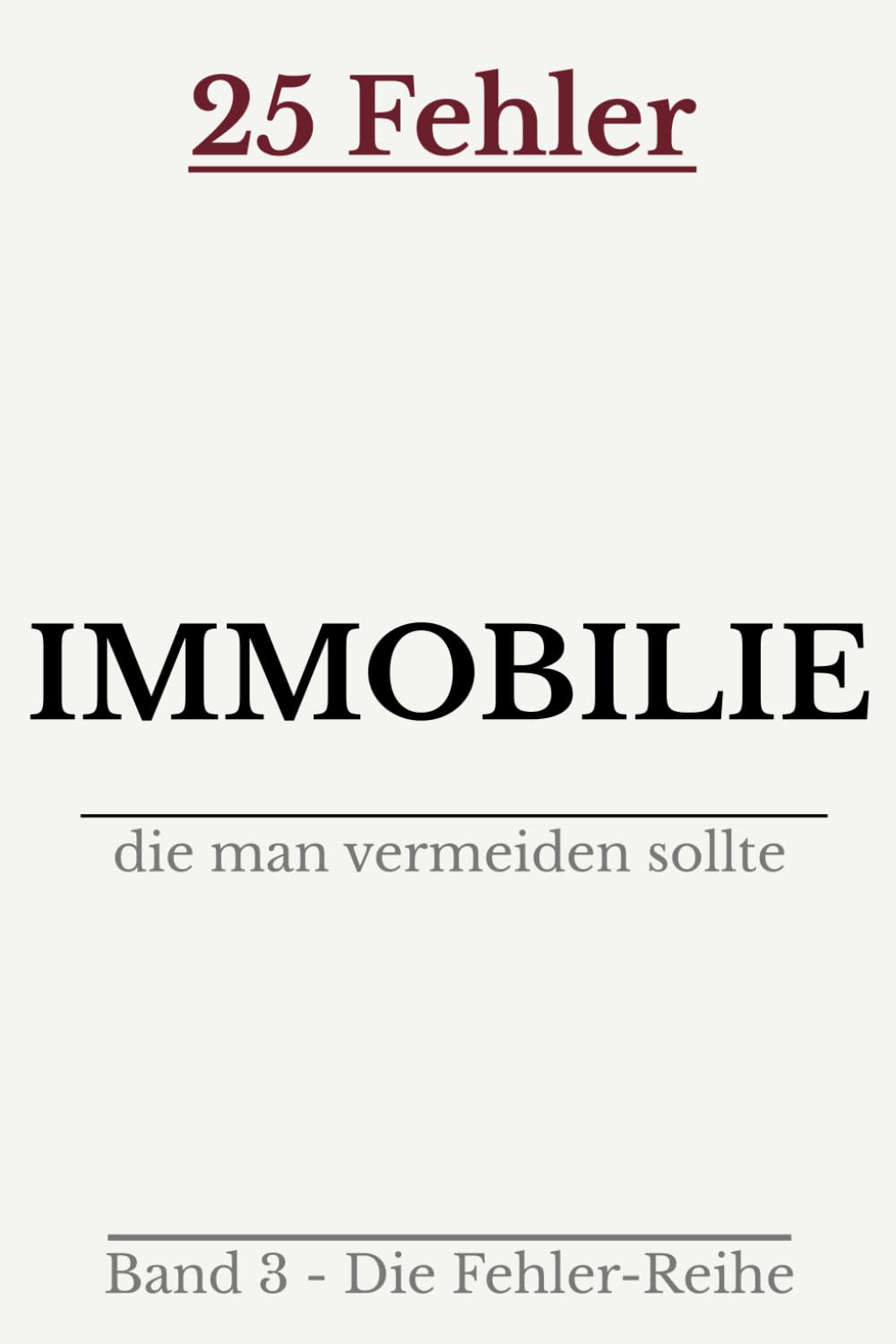 25 Fehler beim Immobilienkauf: die man vermeiden sollte