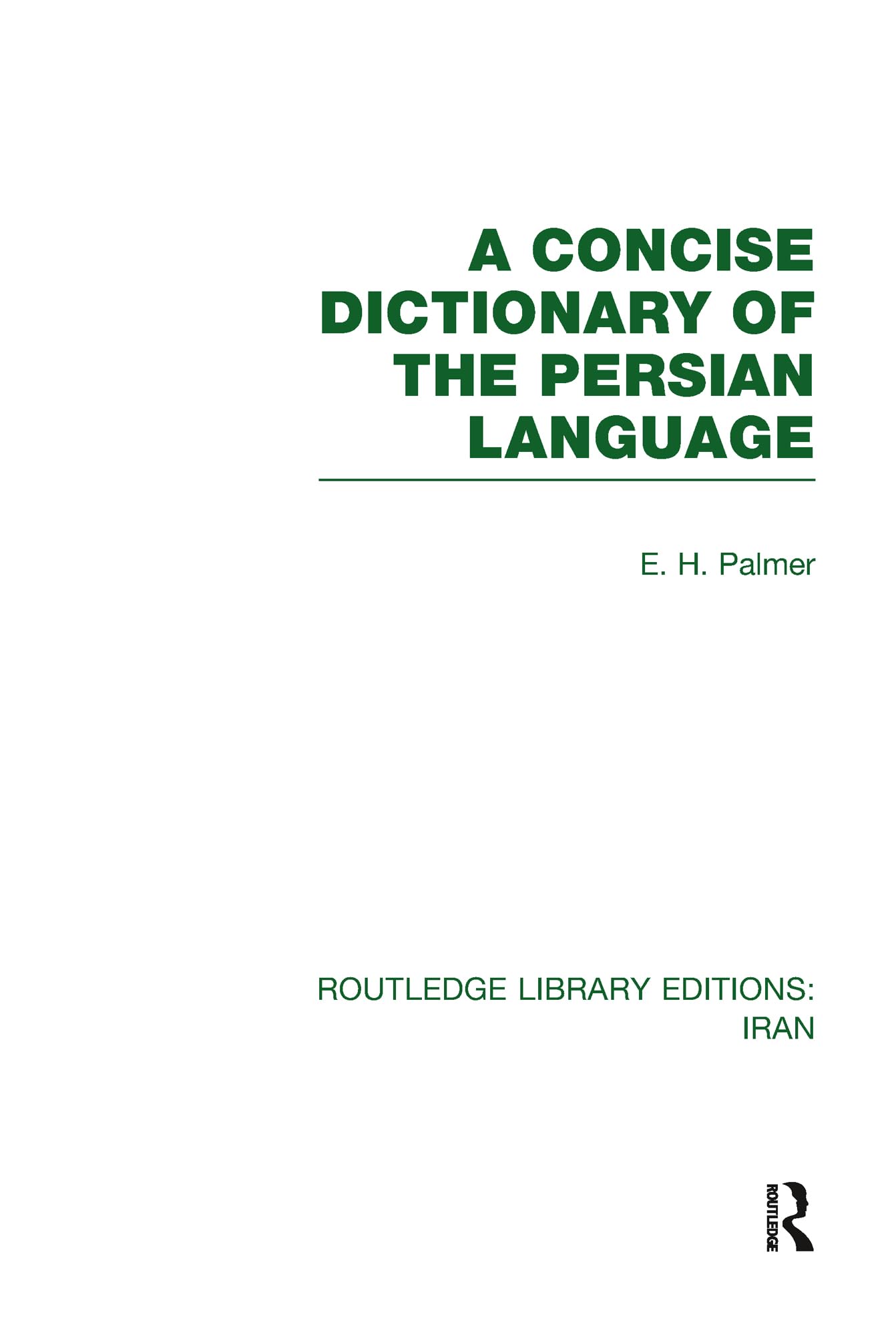 A Concise Dictionary of the Persian Language