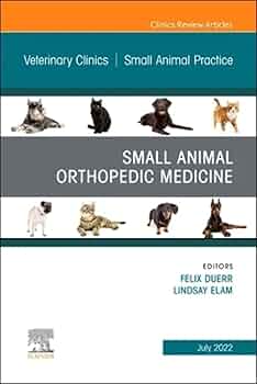 Amazon | Small Animal Orthopedic Medicine, An Issue of