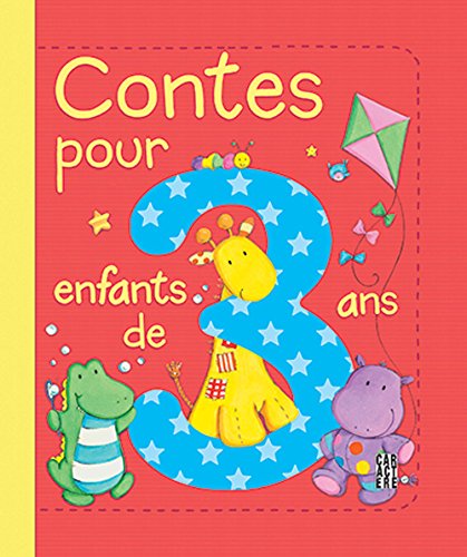 Contes pour enfants de 3 ans [Hardcover] Collectif