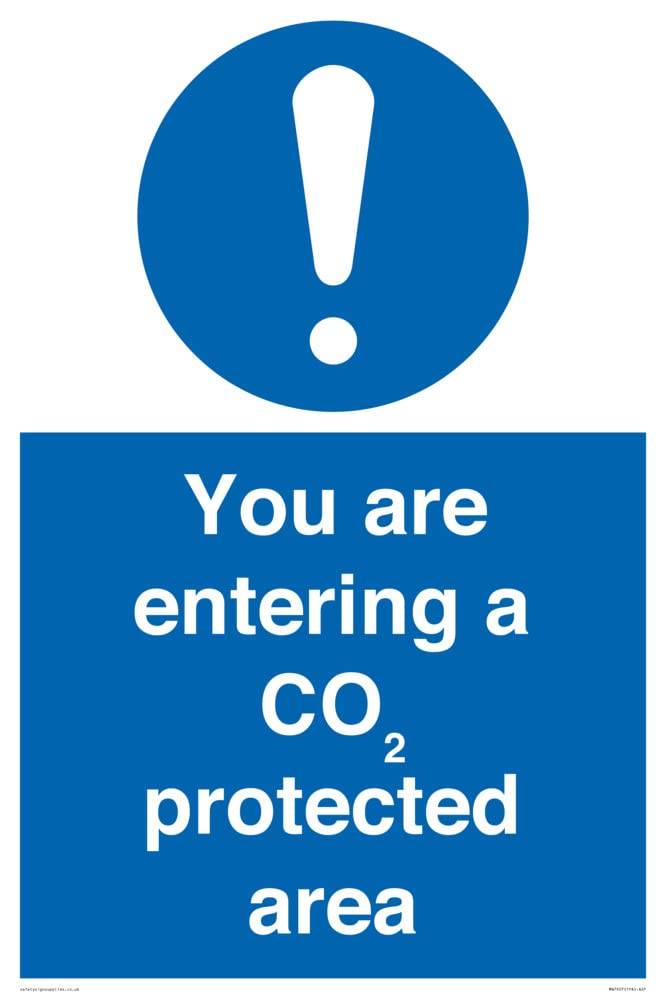 You are entering a COâ‚‚ protected area Sign - 400x600mm - A2P