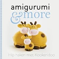 Amigurumi & More 9043914223 Book Cover