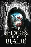 The Edge of the Blade
