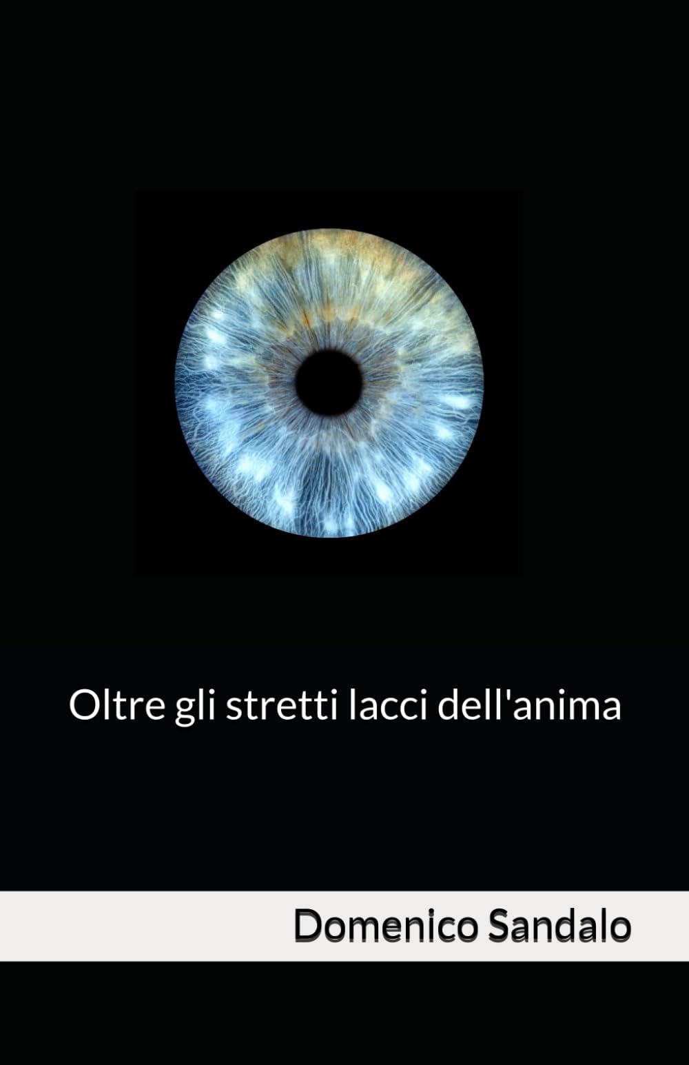 Oltre gli stretti lacci dell'anima