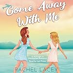 Cover of Come Away with Me