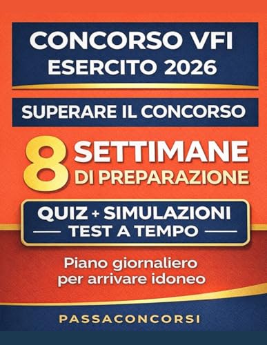 Concorso VFI Esercito 2026 – Metodo Passaconcorsi: Da fuori forma a idoneo VFI in 8 settimane
