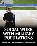 Social Work with Military Populations (Advancing Core Competencies)